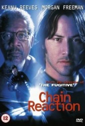 CHAIN REACTION
1996, Chicago Pacific Entertainment and Twentieth Century Fox
